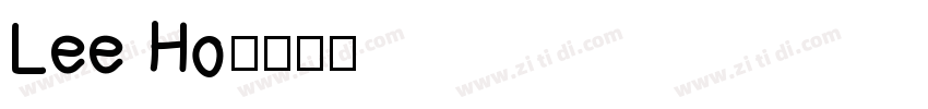 Lee Ho字体转换